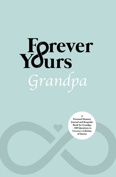 Forever Yours: Grandpa cover